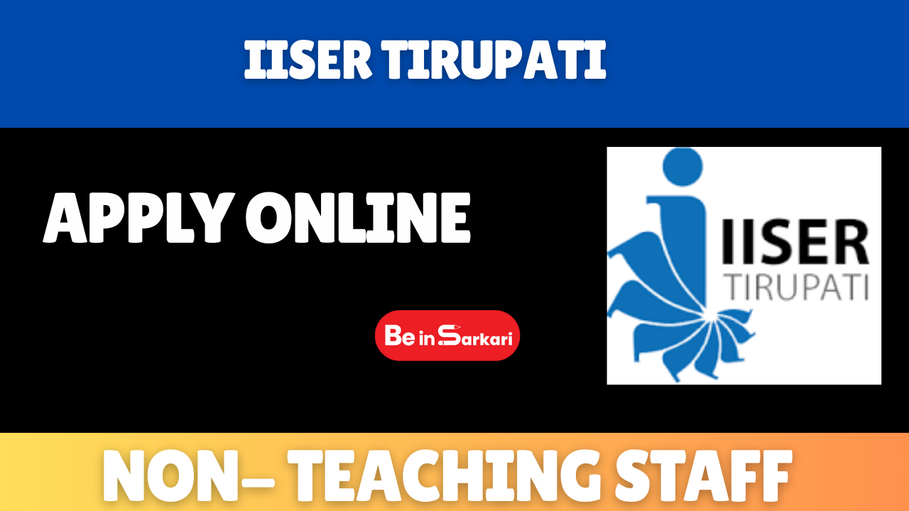 IISER Tirupati Non Teaching Staff