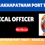 Visakhapatnam Port Trust Medical Officer