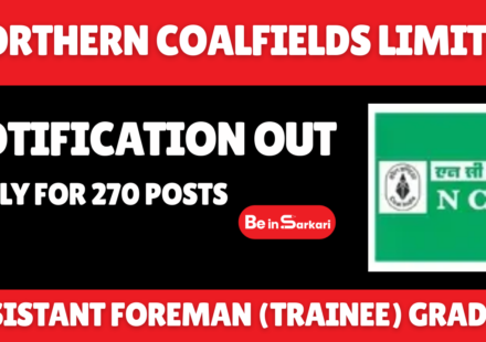 Northern Coalfields Limited Assistant Foreman (Trainee) Grade-C Recruitment