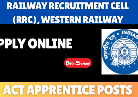 Railway Recruitment Cell (RRC), Western Railway Apply Online for 5349 Act Apprentice Posts