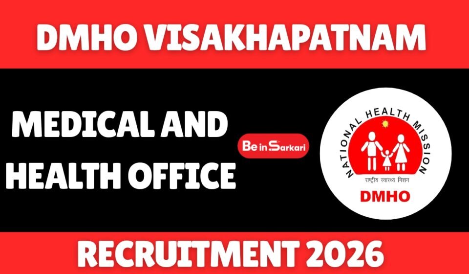 DMHO Visakhapatnam Recruitment 2026 notification released for 20 Pharmacist Gr-II, Lab Technician, DEO, LGS & STS posts. Apply offline.