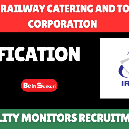 Indian Railway Catering and Tourism Corporation Hospitality Monitors Recruitment