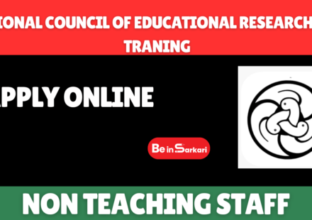 NCERT Non-teaching staff Recruitment
