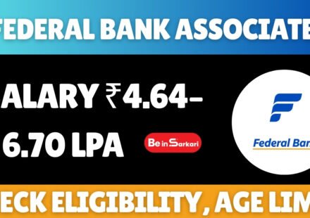 Federal Bank Associate Officer 2026 Recruitment – Direct Link Apply for Federal Bank Associate Officer (Sales) Recruitment 2026. Check eligibility, age limit (23–27 years), salary ₹4.64–₹6.70 LPA.