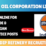 IOCL Paradip Refinery Recruitment Trade & Technician Apprentices Posts