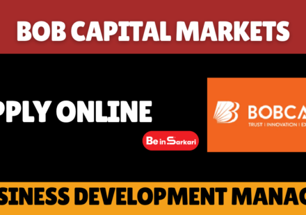 BOB Capital BDM Recruitment – Apply for Business Development Manager Posts BOB Capital BDM Recruitment