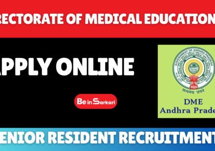 AP DME Senior Resident Recruitment – Apply Online Directorate of Medical Education AP