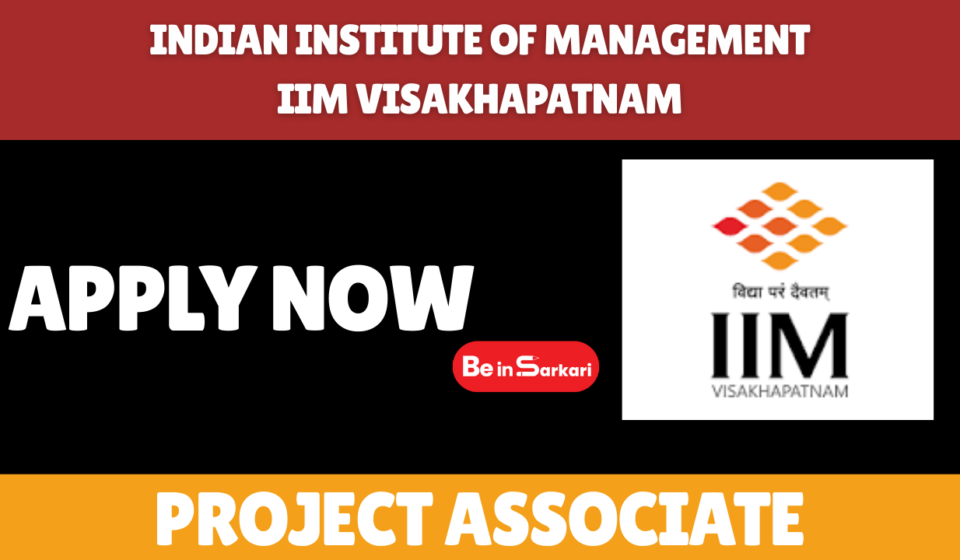 IIM Visakhapatnam Project Associate