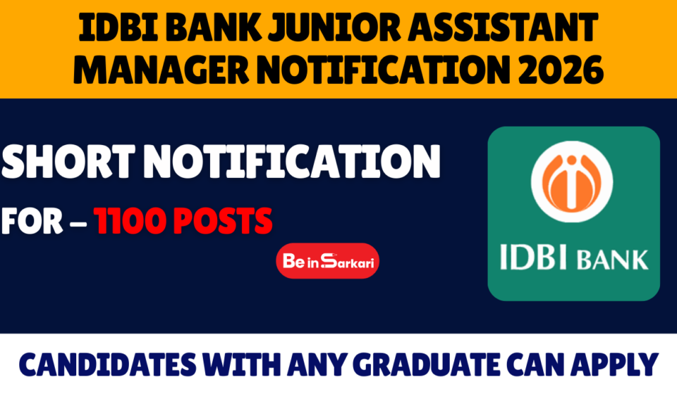 IDBI Bank Junior Assistant Manager Notification 2026