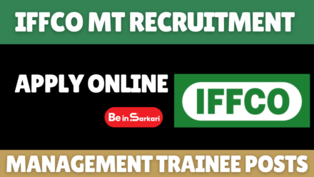 IFFCO MT Recruitment