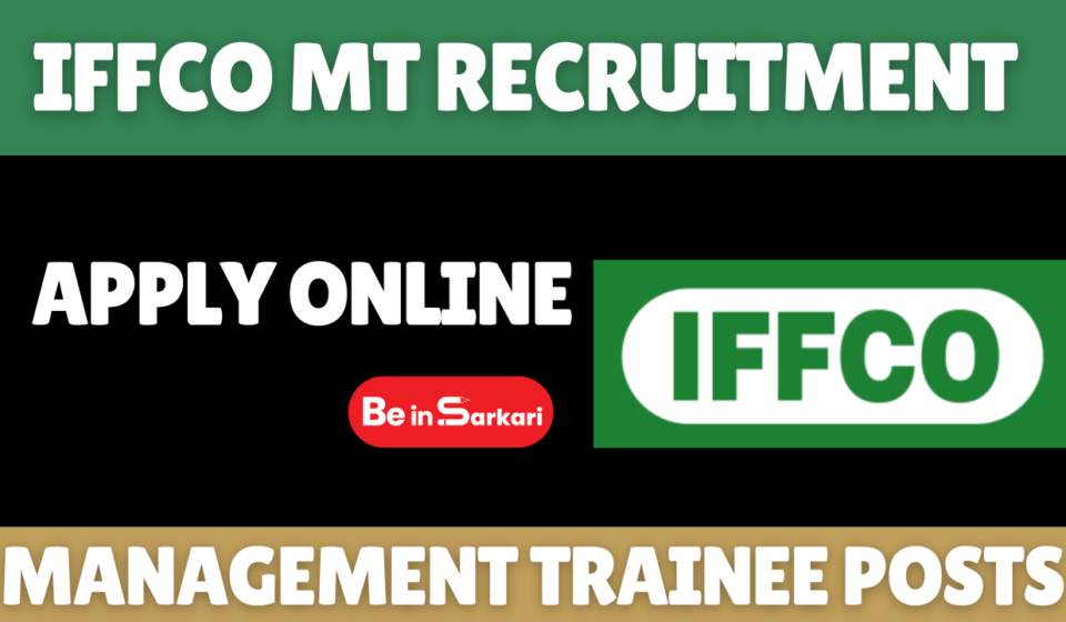 IFFCO MT Recruitment