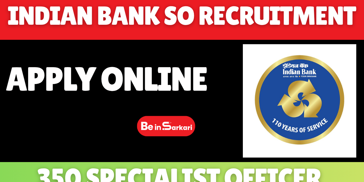 Indian Bank SO Recruitment