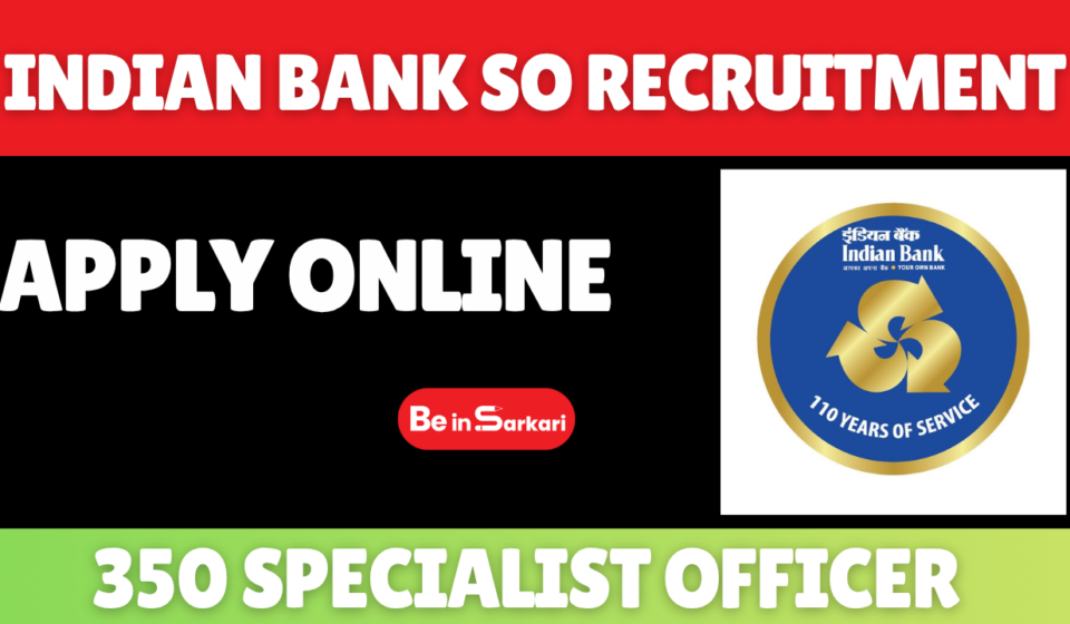 Indian Bank SO Recruitment