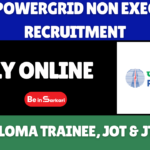 PGCIL POWERGRID Non Executive Recruitment