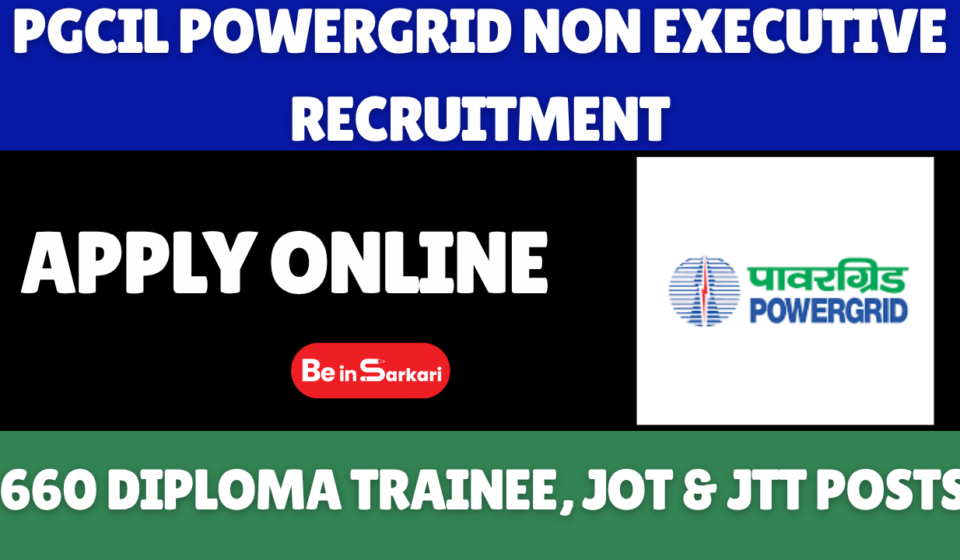 PGCIL POWERGRID Non Executive Recruitment