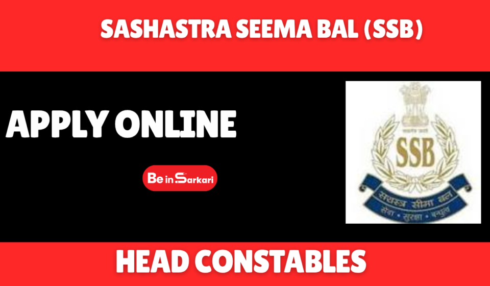 SSB Head Constable Recruitment 2026