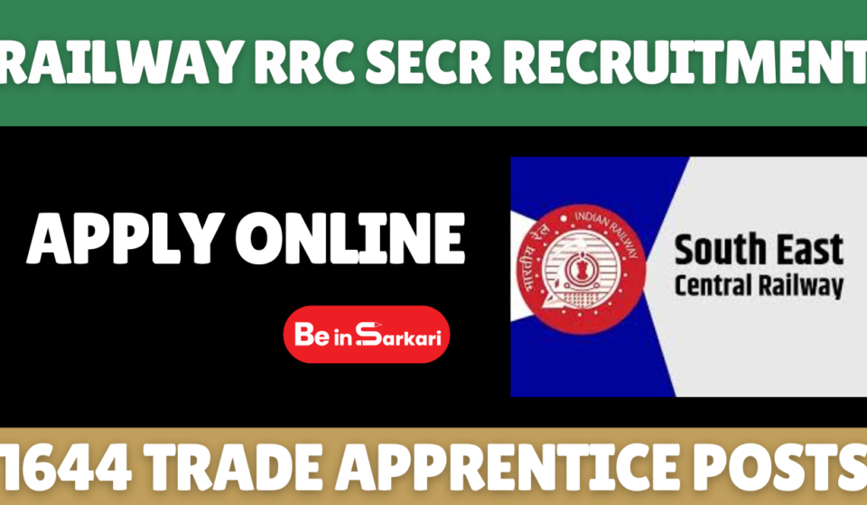 Railway RRC SECR Recruitment